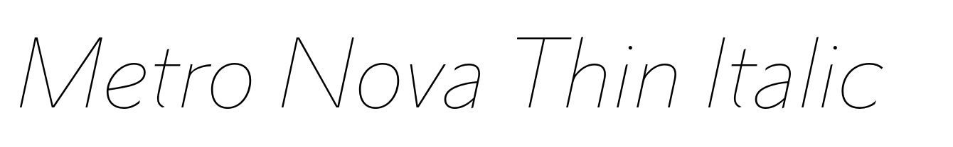 Metro Nova Thin Italic